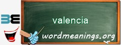 WordMeaning blackboard for valencia